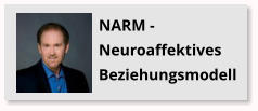 NARM - Neuroaffektives Beziehungsmodell
