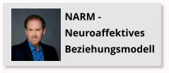 NARM - Neuroaffektives Beziehungsmodell