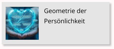Geometrie der Pers�nlichkeit